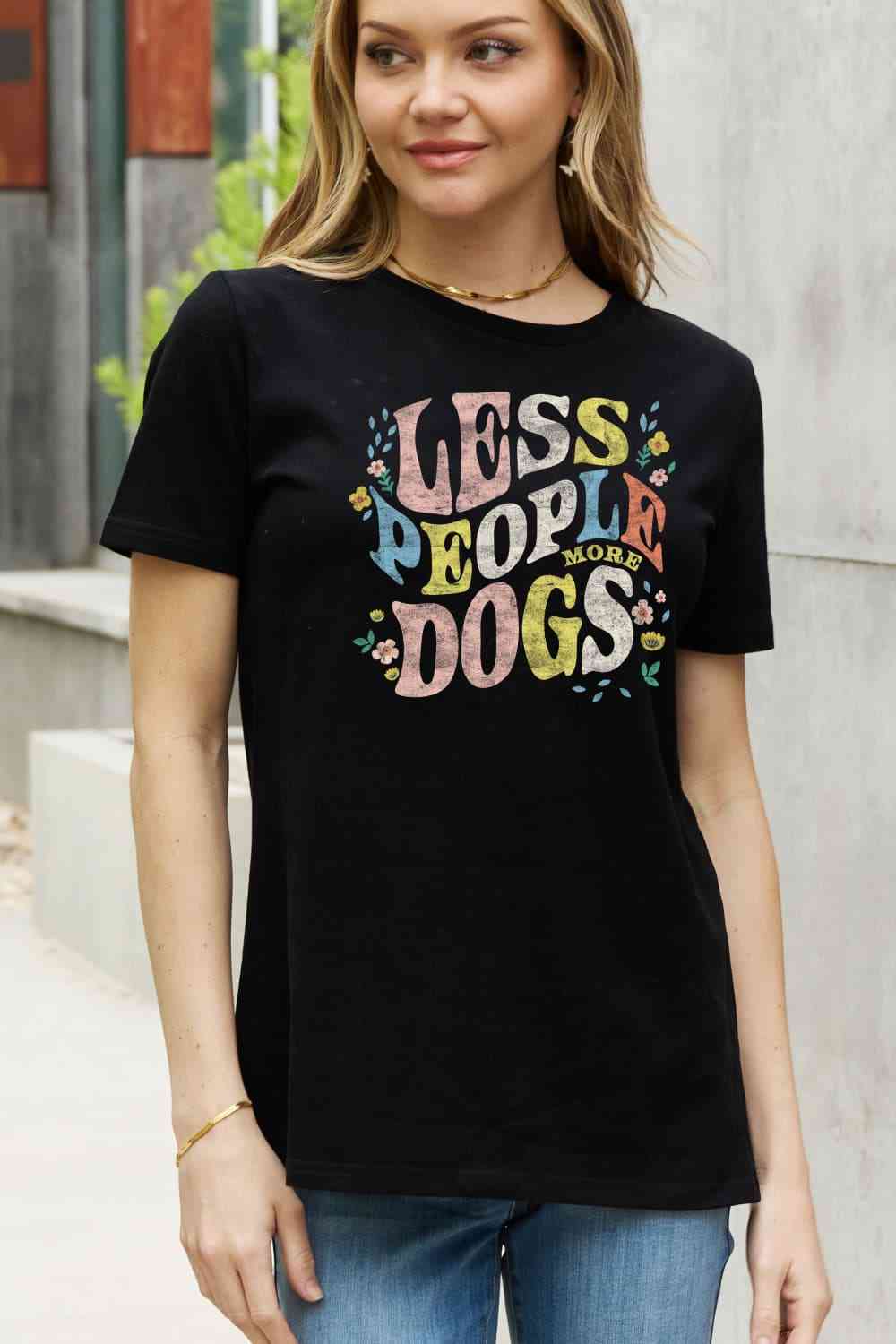 Full Size LESS PEOPLE MORE DOGS Graphic Cotton T-Shirt