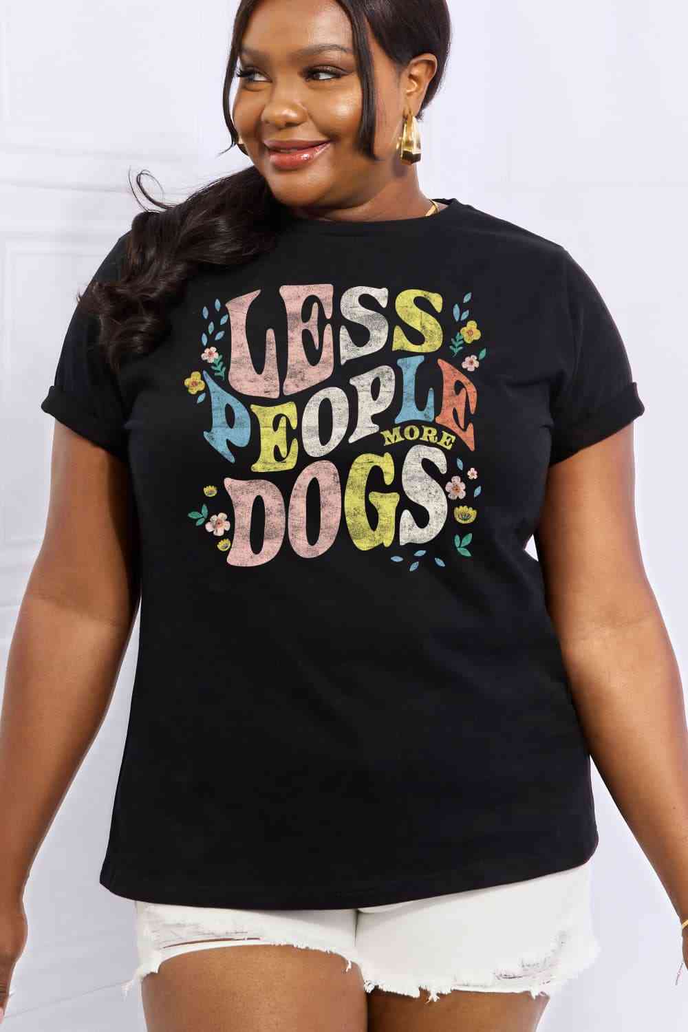 Full Size LESS PEOPLE MORE DOGS Graphic Cotton T-Shirt